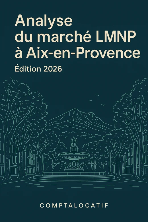 Analyse du marché LMNP à Aix-en-Provence, édition 2026