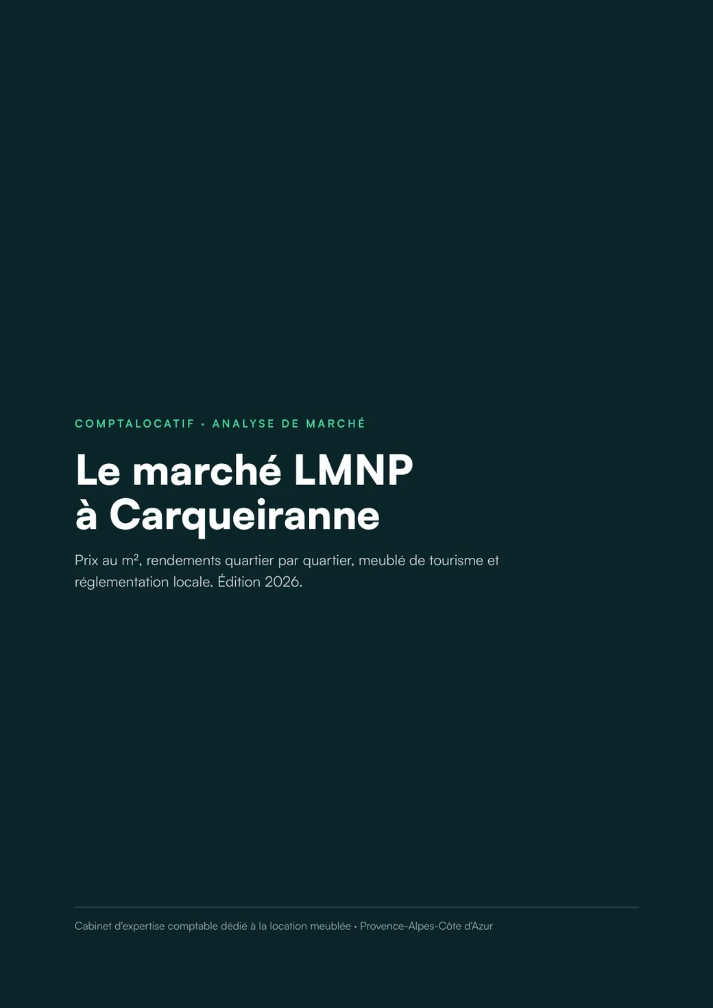 Analyse du marché LMNP à Carqueiranne, édition 2026