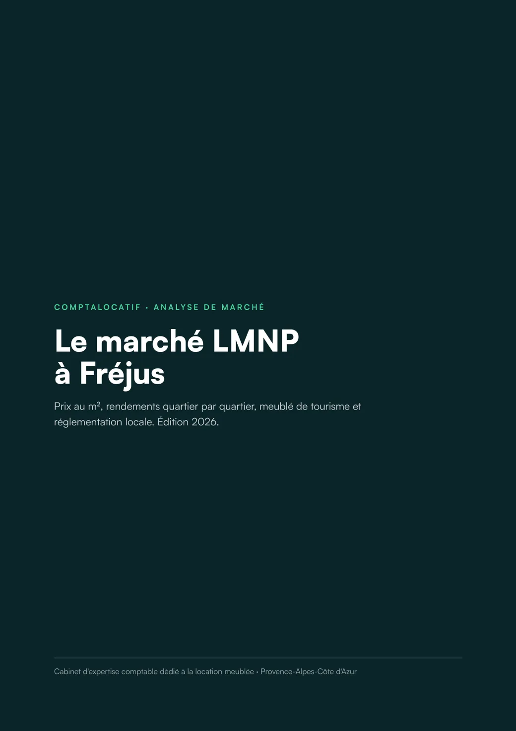 Analyse du marché LMNP à Fréjus, édition 2026