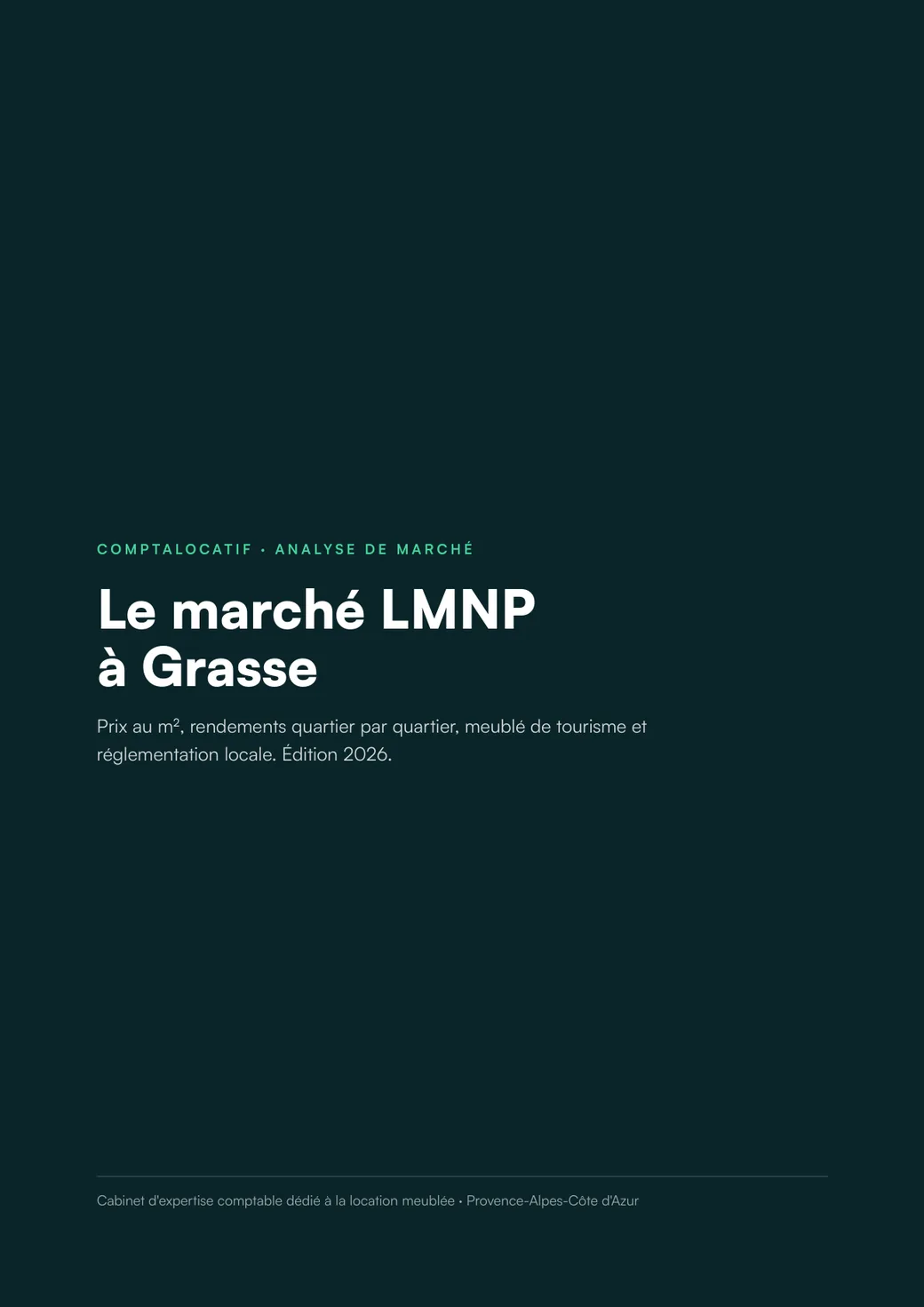 Analyse du marché LMNP à Grasse, édition 2026