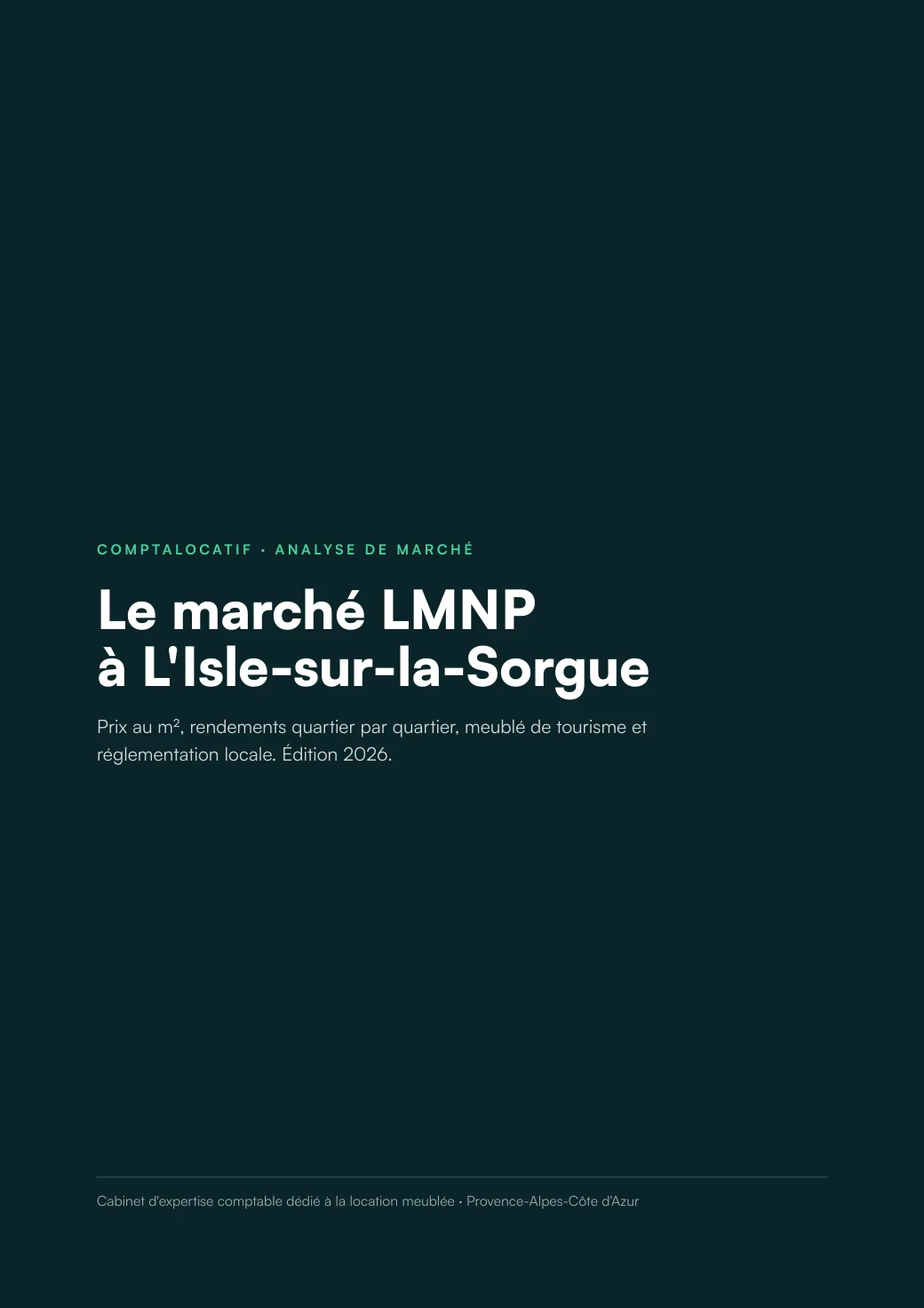 Analyse du marché LMNP à L'Isle-sur-la-Sorgue, édition 2026