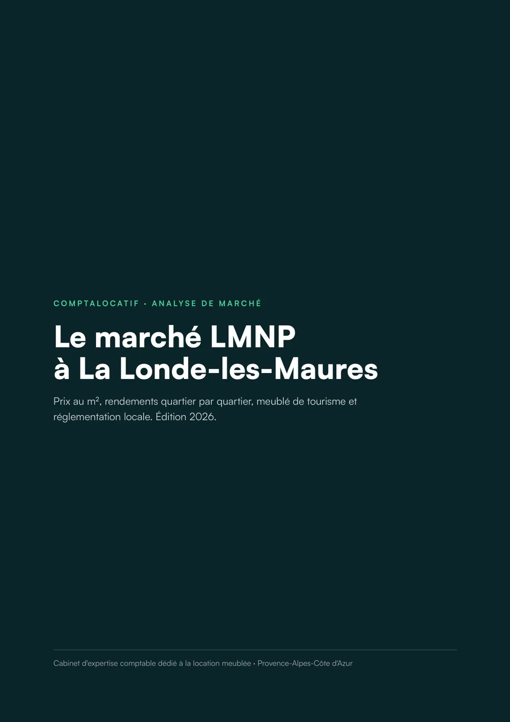 Analyse du marché LMNP à La Londe-les-Maures, édition 2026
