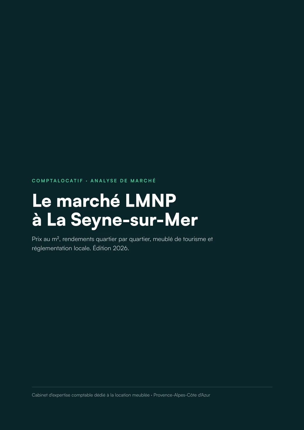 Analyse du marché LMNP à La Seyne-sur-Mer, édition 2026