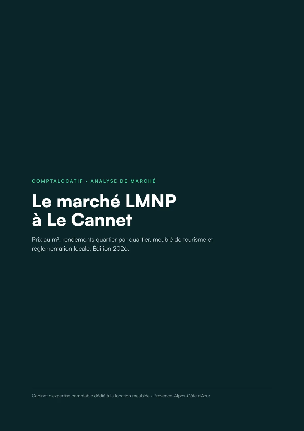 Analyse du marché LMNP au Cannet, édition 2026