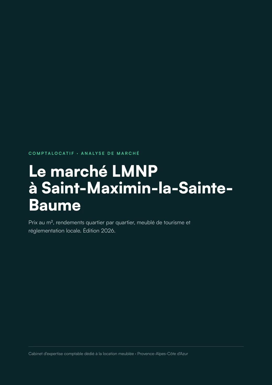 Analyse du marché LMNP à Saint-Maximin-la-Sainte-Baume, édition 2026