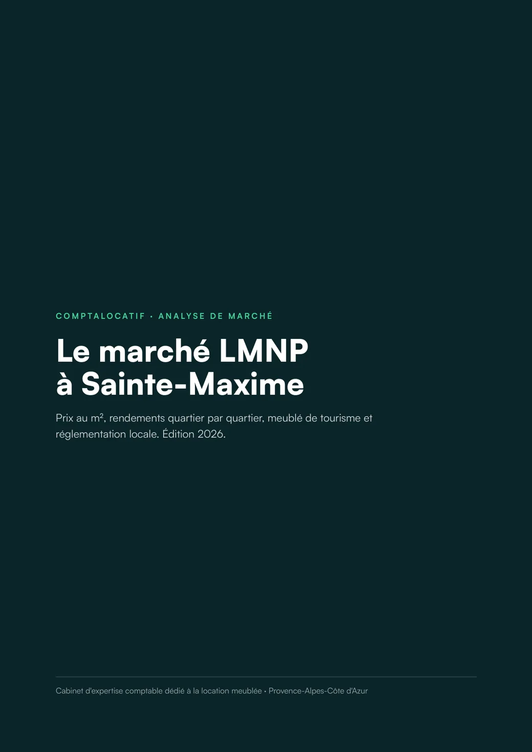 Analyse du marché LMNP à Sainte-Maxime, édition 2026