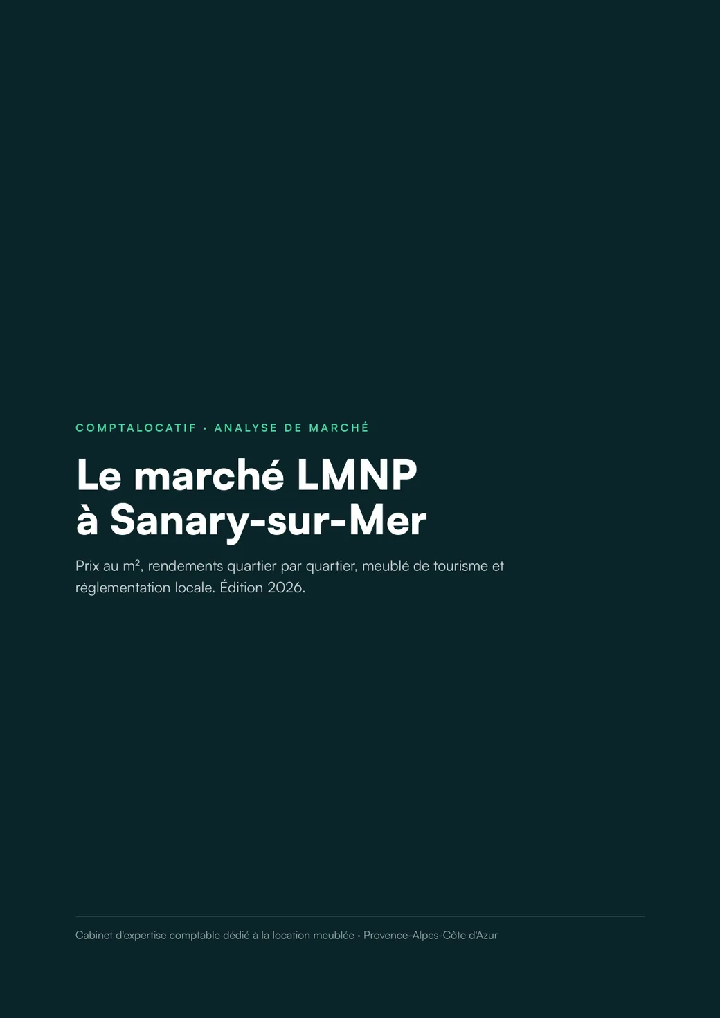 Analyse du marché LMNP à Sanary-sur-Mer, édition 2026