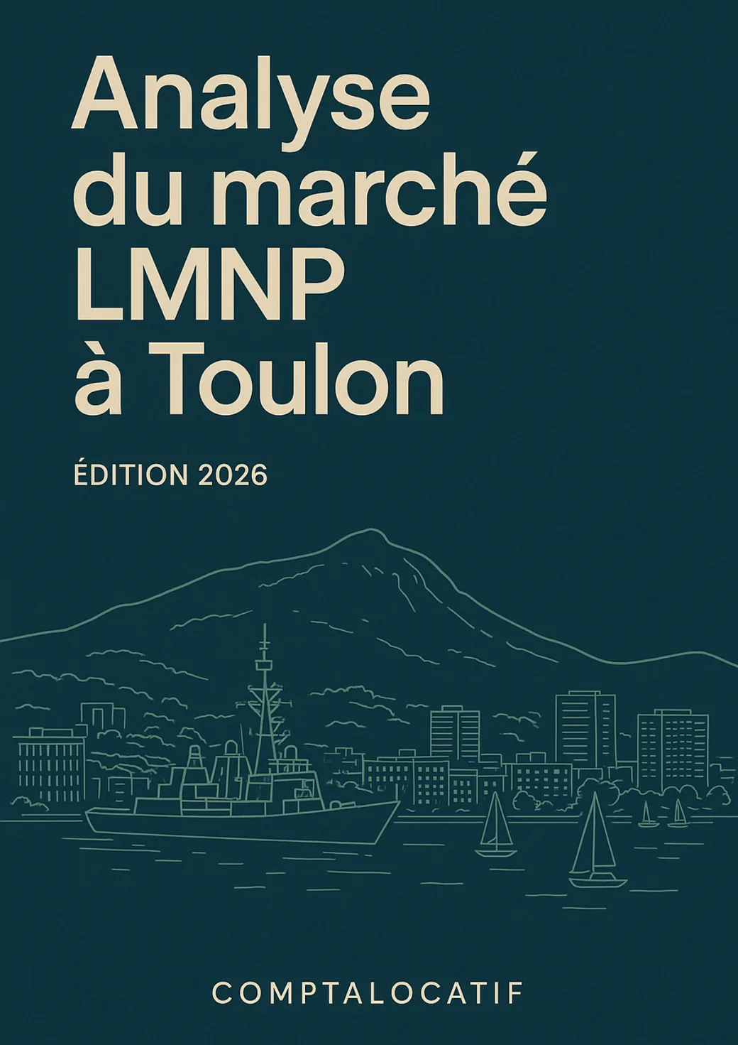 Analyse du marché LMNP à Toulon, édition 2026