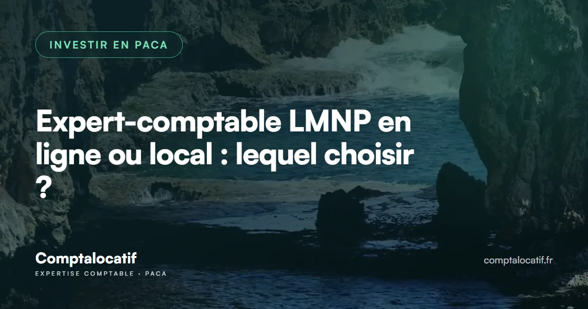 Expert-comptable LMNP en ligne ou local : lequel choisir ?