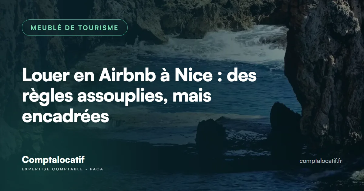 Louer en Airbnb à Nice : des règles assouplies, mais encadrées